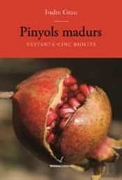 Pinyols Madurs