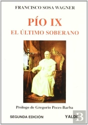 Pio Ix Ultimo Soberano
