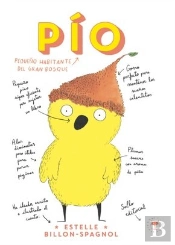 Pio, Pequeño Habitante De Gran Bosque