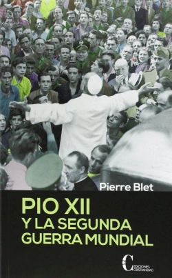 Bertrand.pt - Pio Xii Y La Segunda Guerra Mundial