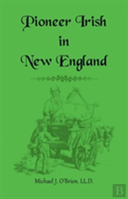 Bertrand.pt - Pioneer Irish In New England