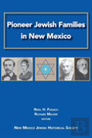 Pioneer Jewish Families In New Mexico