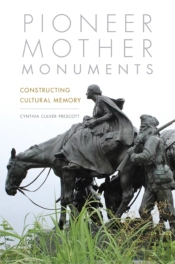 Pioneer Mother Monuments