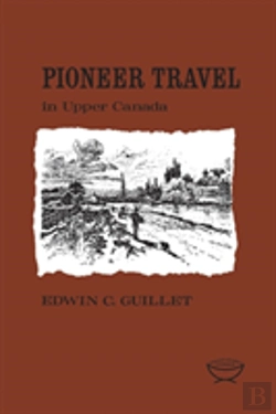 Bertrand.pt - Pioneer Travel In Upper Canada