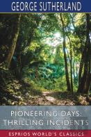 Pioneering Days