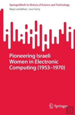 Bertrand.pt - Pioneering Israeli Women In Electronic Computing (1953â€”1970)