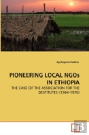 Pioneering Local Ngos In Ethiopia