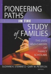 Pioneering Paths In The Study Of Families