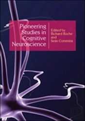 Pioneering Studies In Cognitive Neuroscience