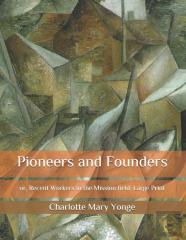 Pioneers And Founders