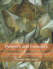 Pioneers And Founders