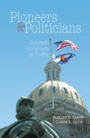 Pioneers & Politicians