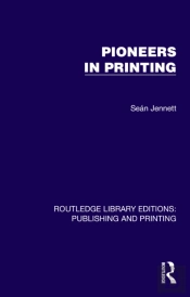 Pioneers In Printing