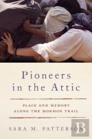 Pioneers In The Attic
