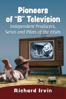 Pioneers Of ''B'' Television