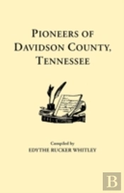 Pioneers Of Davidson County, Tennessee