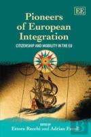 Pioneers Of European Integration