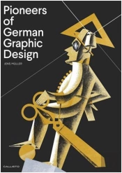 Pioneers Of German Graphic Design /Anglais