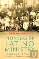 Pioneers Of Latino Ministry
