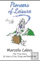 Pioneers Of Leisure