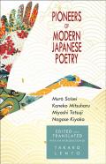 Pioneers Of Modern Japanese Poetry