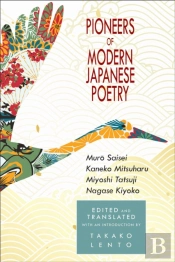 Pioneers Of Modern Japanese Poetry