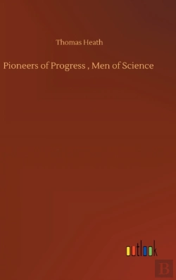 Bertrand.pt - Pioneers Of Progress , Men Of Science