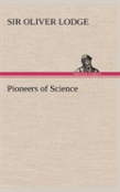 Pioneers Of Science