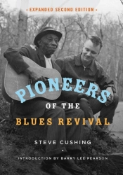 Pioneers Of The Blues Revival