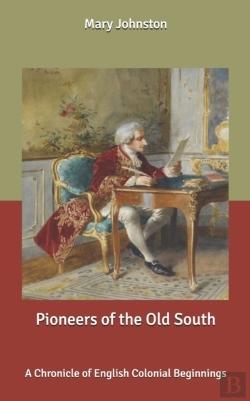 Bertrand.pt - Pioneers Of The Old South