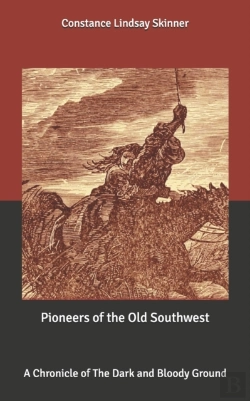 Bertrand.pt - Pioneers Of The Old Southwest