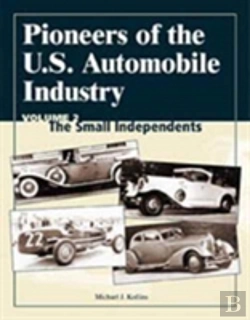 Bertrand.pt - Pioneers Of The U.S. Automobile Industry