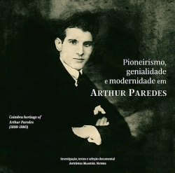 Bertrand.pt - Pioneirismo, Genialidade e Modernidade em Arthur Paredes