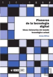 Pioneros De La Tecnología Digital
