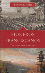 Pioneros Franciscanos