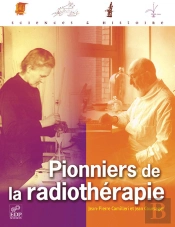 Pionniers De La Radiothérapie