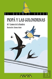 Piopá Y Las Golondrinas