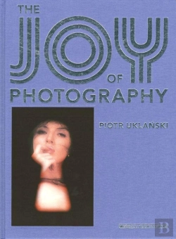 Bertrand.pt - Piotr Uklanski ; The Joy Of Photography
