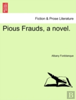 Bertrand.pt - Pious Frauds, A Novel.
