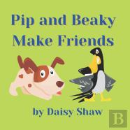 Pip And Beaky Make Friends