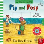 Pip And Posy A Sliding Story The New Friend