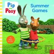 Pip And Posy: Summer Games: Tv Tie-In Picture Book