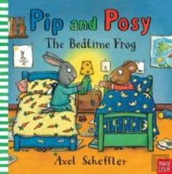 Bertrand.pt - Pip And Posy: The Bedtime Frog