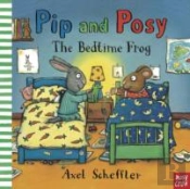 Pip And Posy: The Bedtime Frog