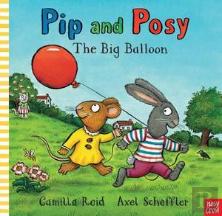 Pip And Posy: The Big Balloon