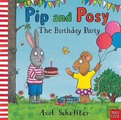 Bertrand.pt - Pip And Posy: The Birthday Party
