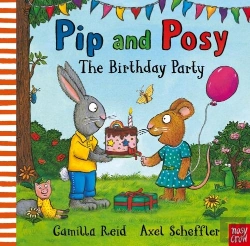 Bertrand.pt - Pip And Posy: The Birthday Party