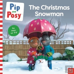 Bertrand.pt - Pip And Posy: The Christmas Snowman (A Tv Tie-In Picture Book)