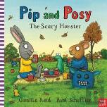 Pip And Posy: The Scary Monster