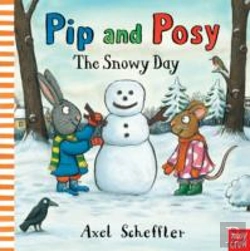 Bertrand.pt - Pip And Posy: The Snowy Day